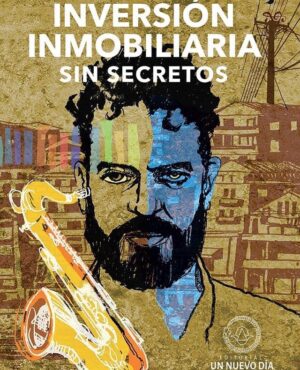 Inversión Inmobiliaria sin Secretos