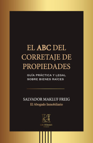 El ABC del Corretaje de Propiedades
