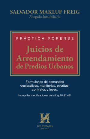 Práctica Forense para Juicios de Arrendamiento
